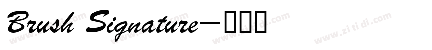 Brush Signature字体转换